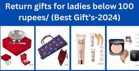 Return gifts for ladies below 100 rupees